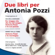 Due libri per Antonia Pozzi